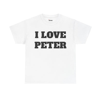 I LOVE PETER T-ShIrt