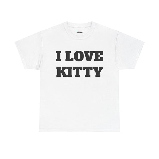 I LOVE KITTY T-Shirt