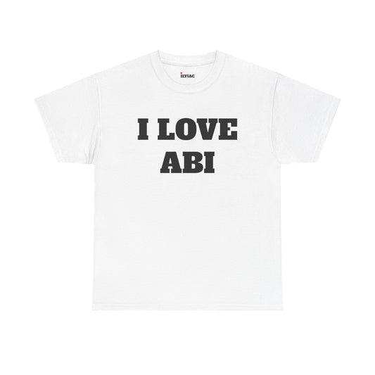 I LOVE ABI T-Shirt