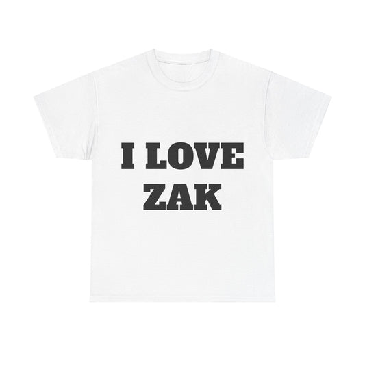 I LOVE ZAK T-Shirt