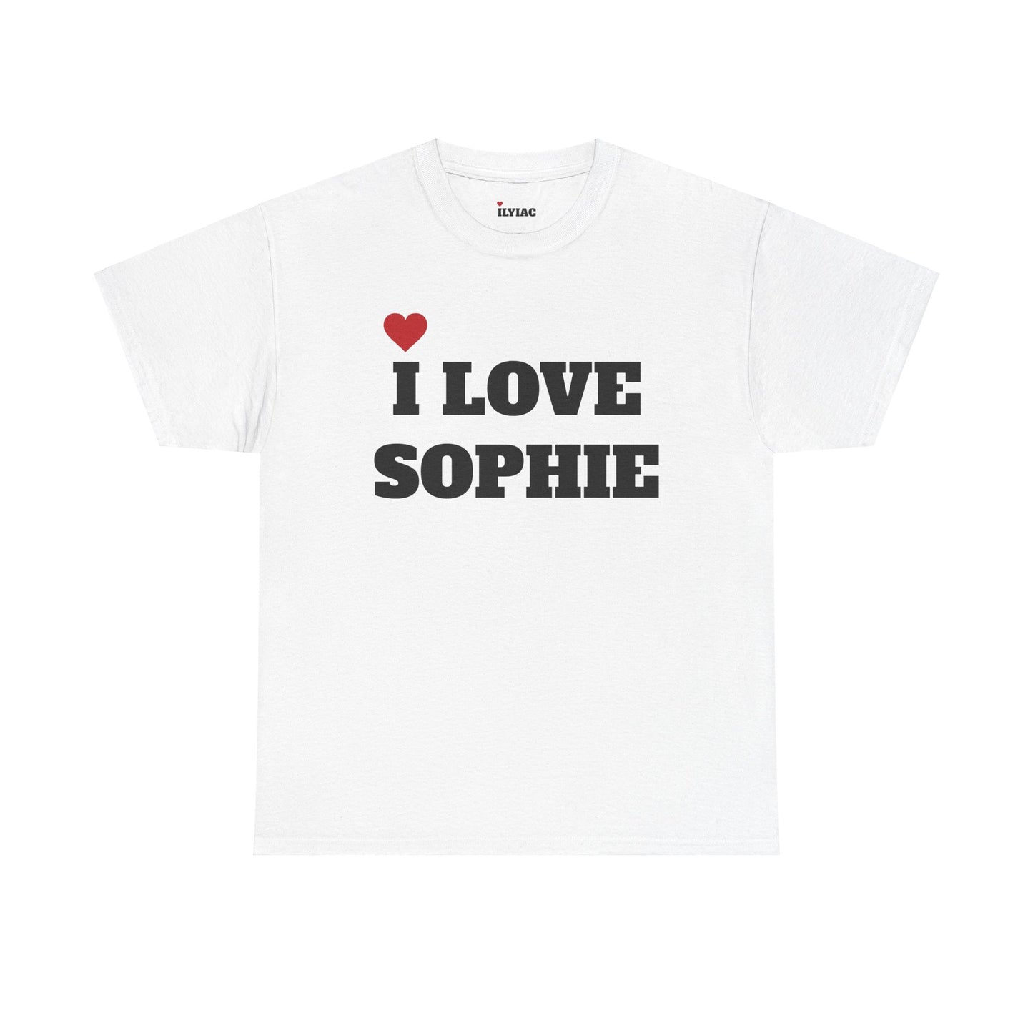 I LOVE SOPHIE <3 T-Shirt