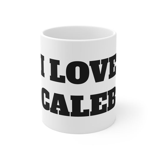 I LOVE CALEB MUG