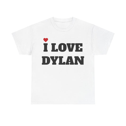 I LOVE DYLAN <3 T-Shirt