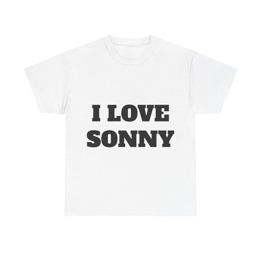 I LOVE SONNY T-Shirt