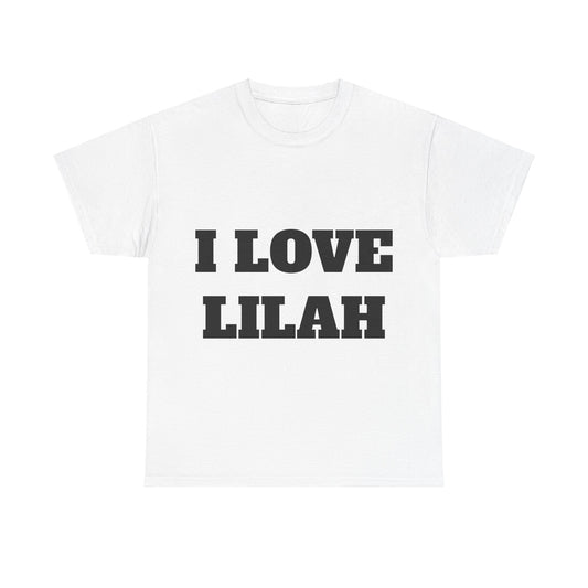 I LOVE LILAH T-Shirt