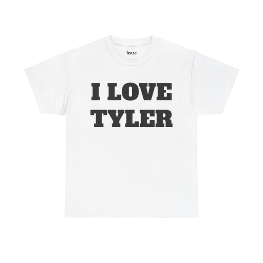 I LOVE TYLER T-Shirt