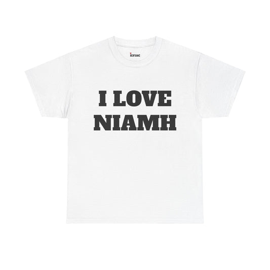 I LOVE NIAMH T-Shirt