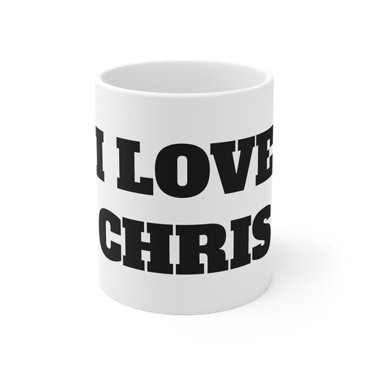 I LOVE CHRIS MUG