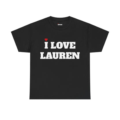 I LOVE LAUREN <3 T-Shirt