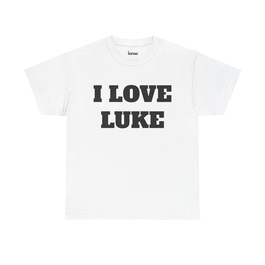 I LOVE LUKE T-Shirt