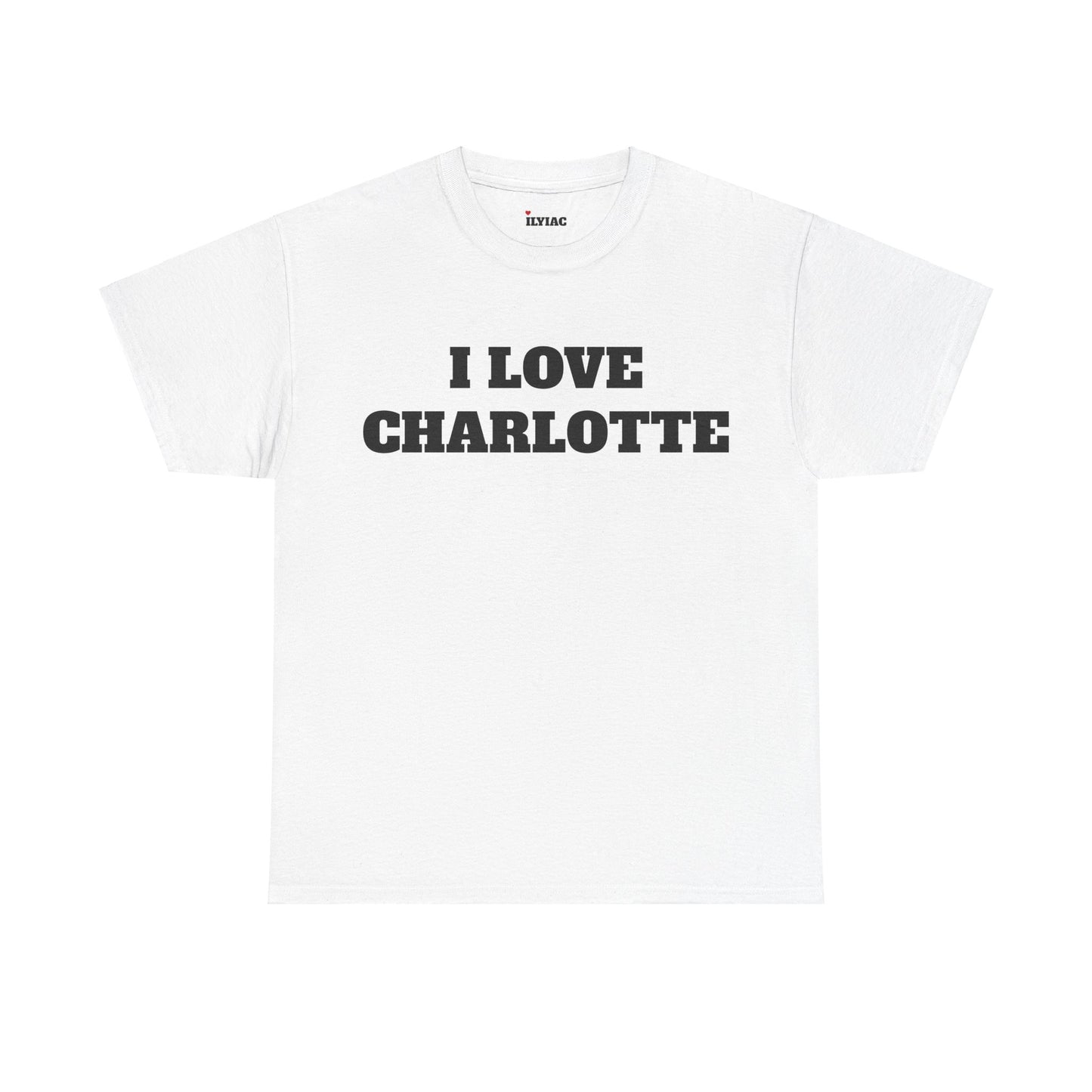 I LOVE CHARLOTTE T-Shirt