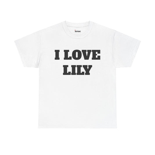 I LOVE LILY T-Shirt