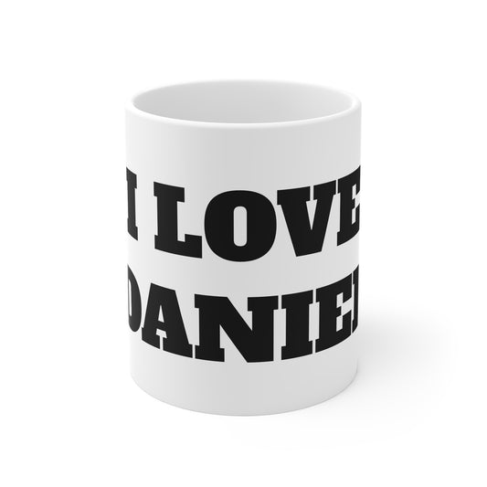 I LOVE DANIEL MUG