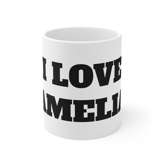 I LOVE AMELIA MUG