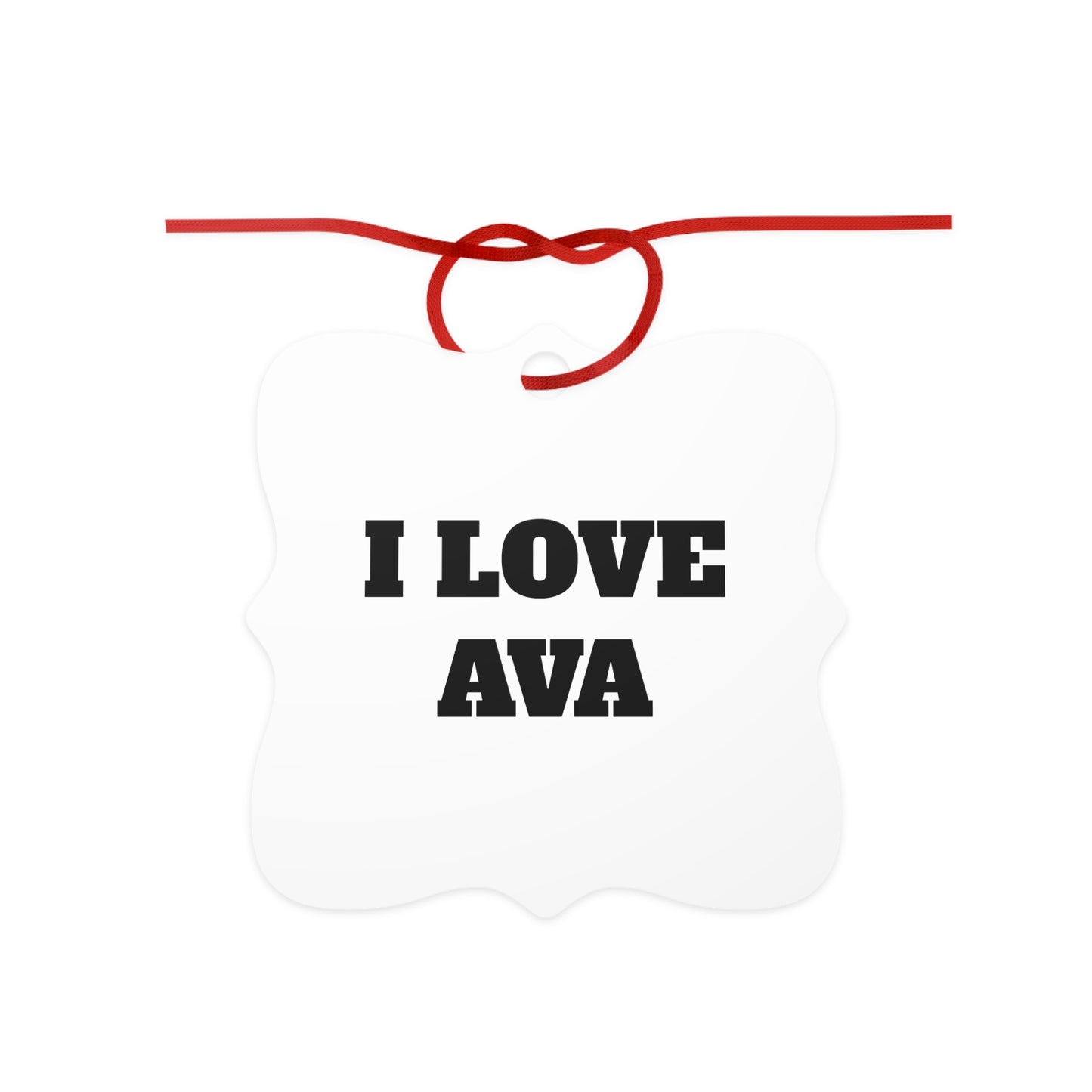 I LOVE AVA <3 ORNAMENT