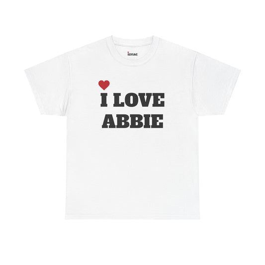 I LOVE ABBIE <3 T-Shirt