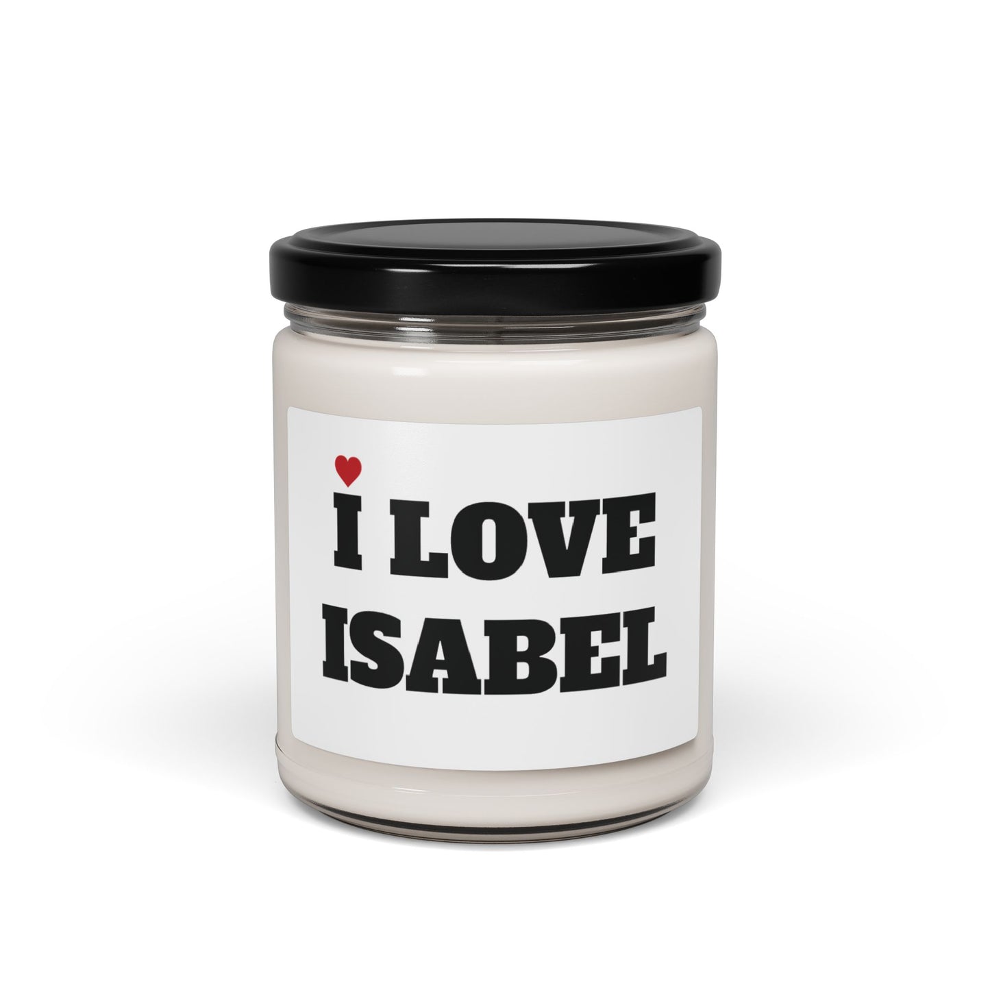 I LOVE ISABEL <3 CANDLE