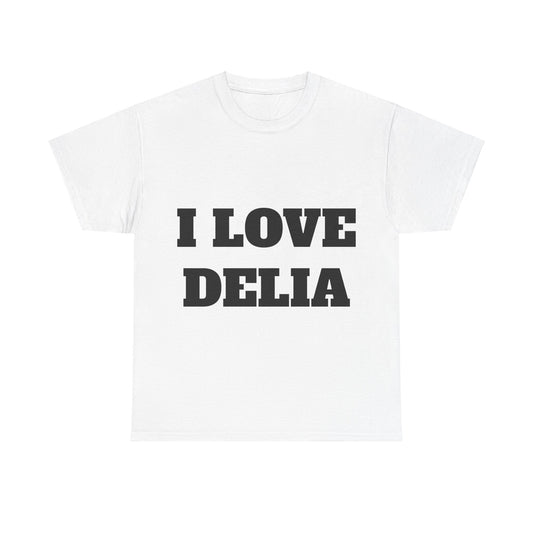 I LOVE DELIA T-Shirt