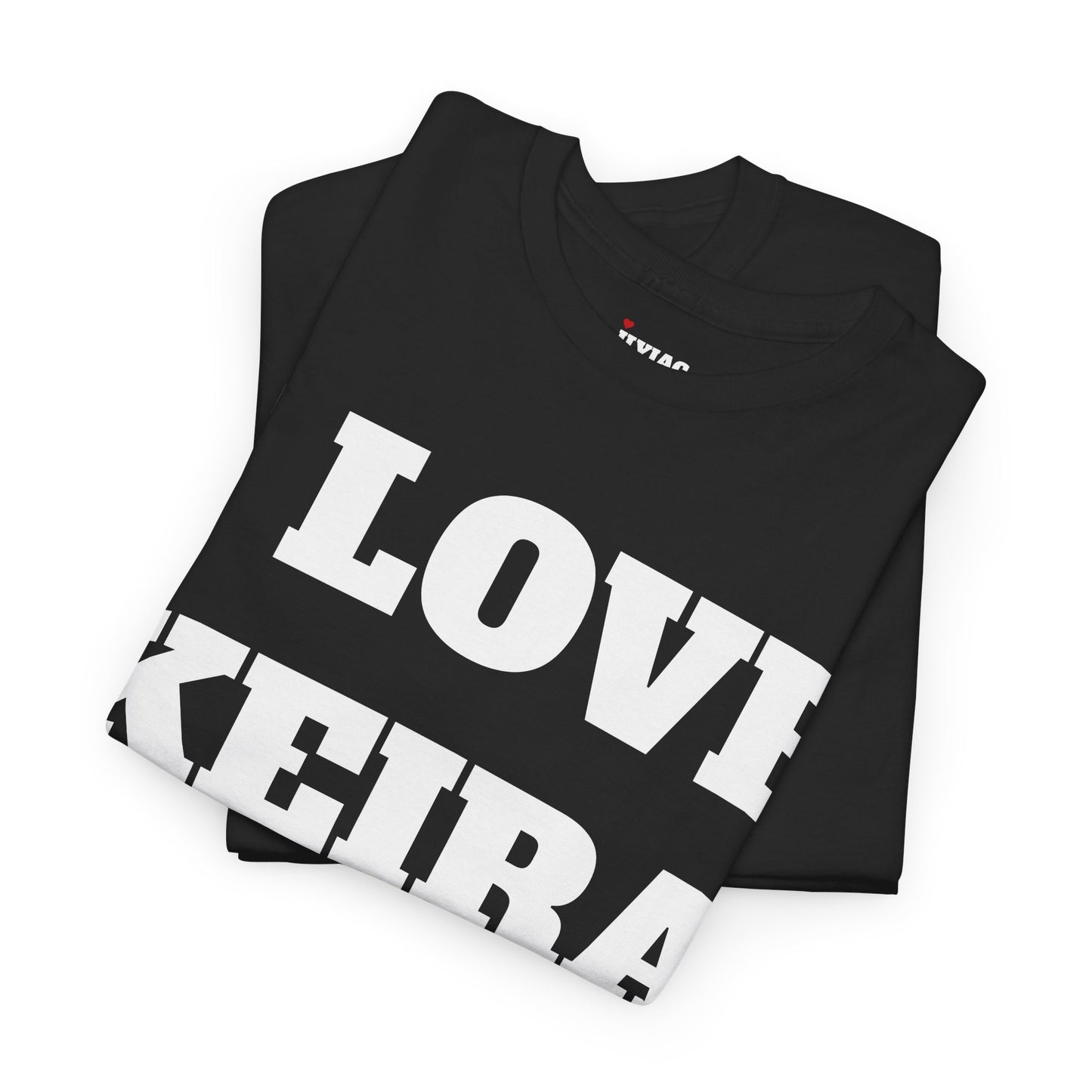 I LOVE KEIRA T-Shirt