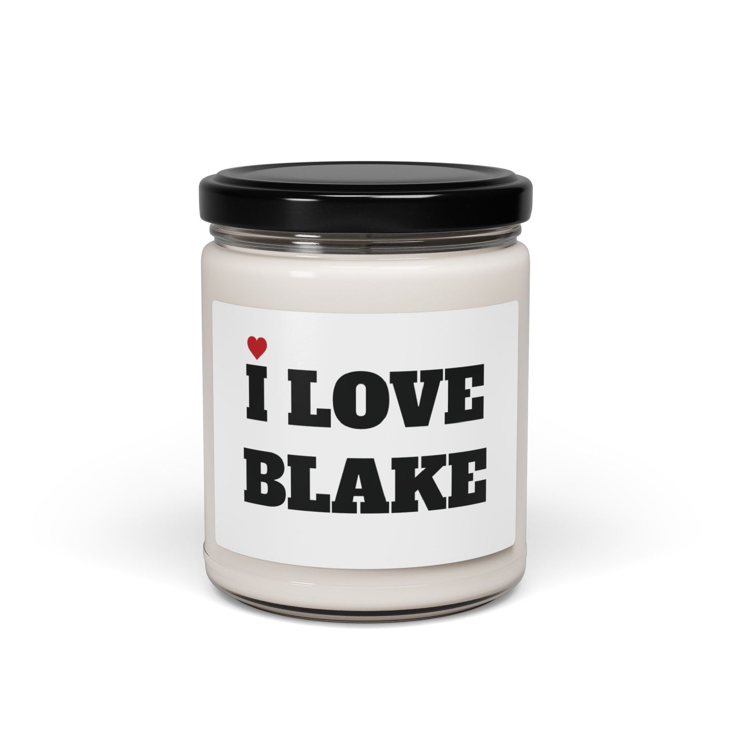 I LOVE BLAKE <3 CANDLE