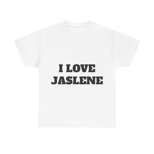 I LOVE JASLENE T-Shirt