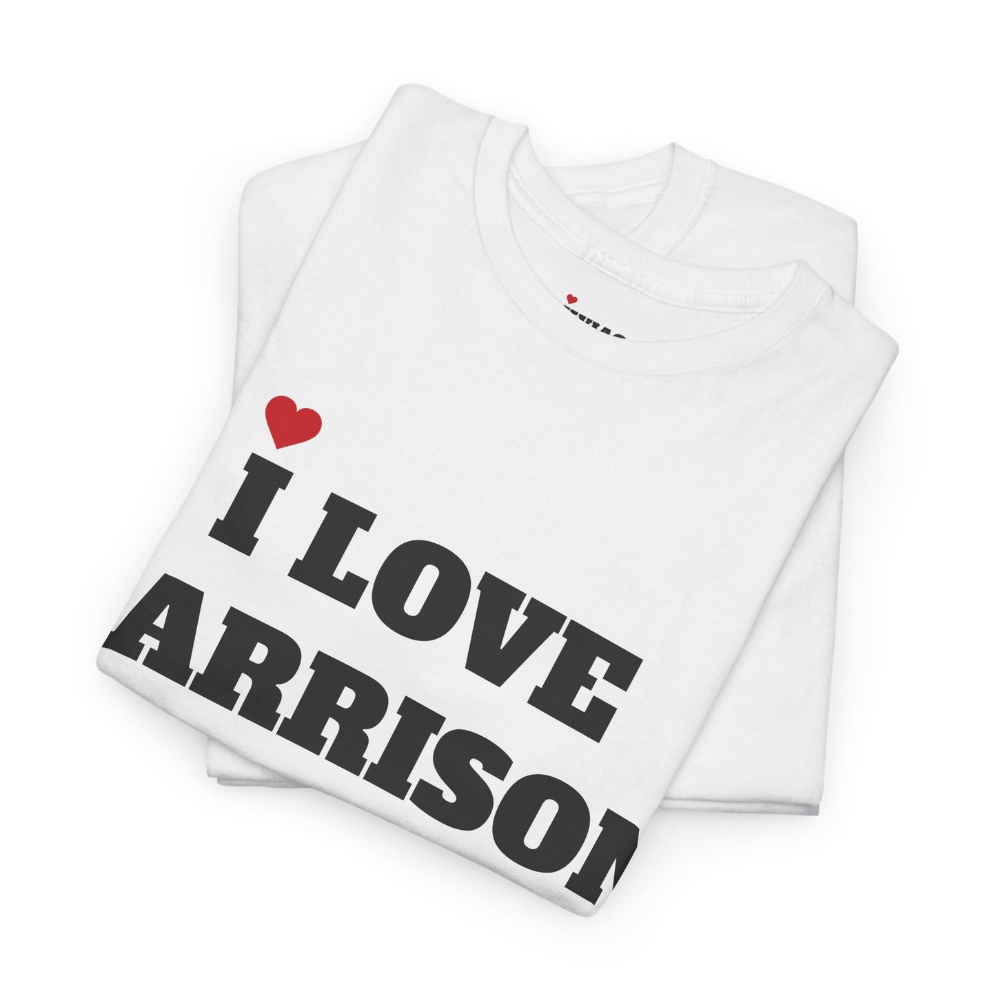 I LOVE HARRISON <3 T-Shirt