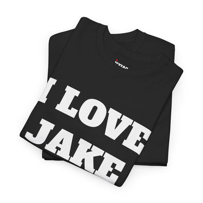 I LOVE JAKE T-Shirt