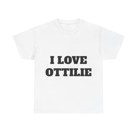 I LOVE OTTILE T-Shirt