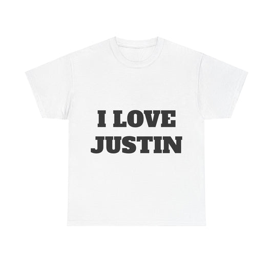 I LOVE JUSTIN T-Shirt